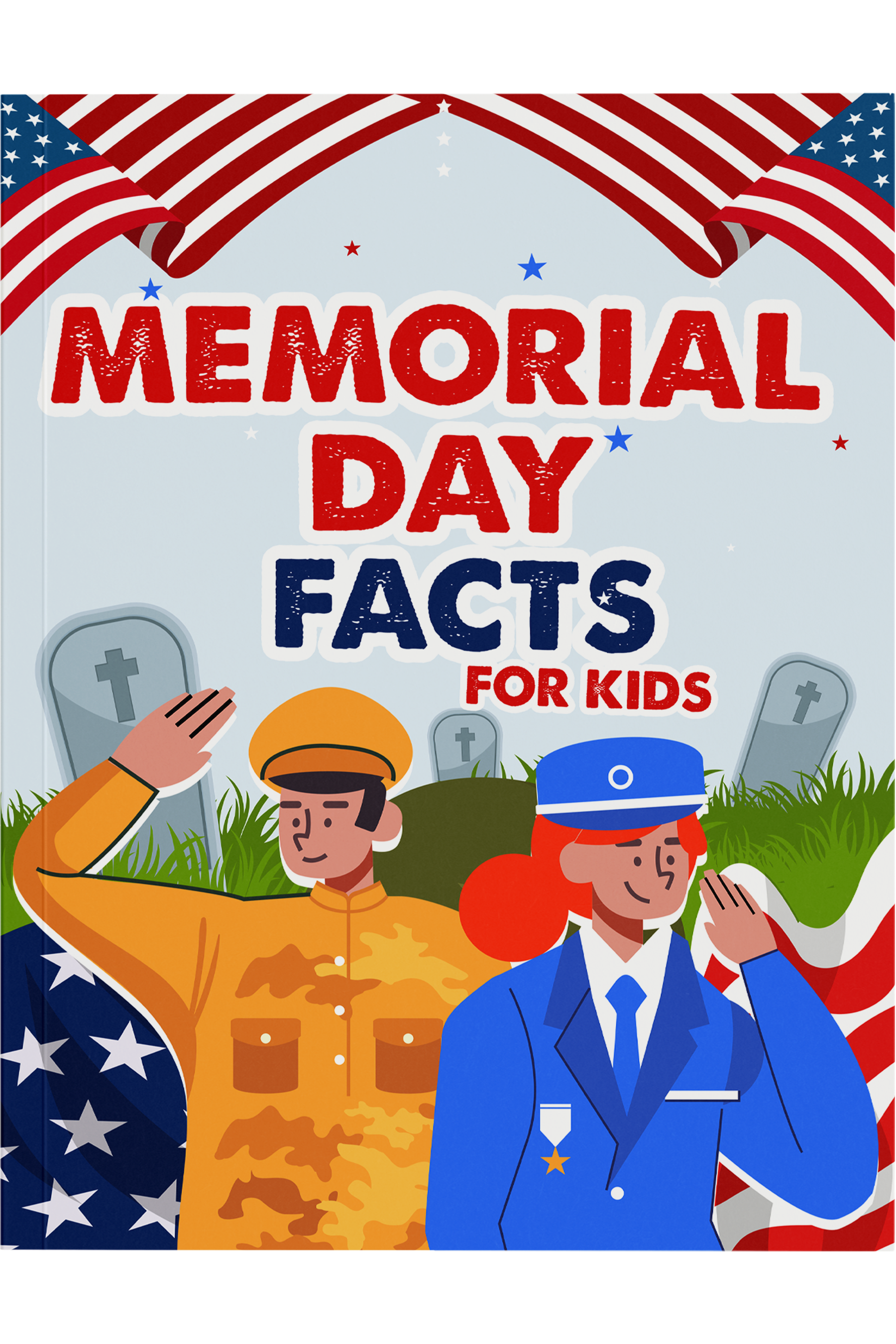 Memorial Day Facts for Kids